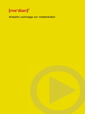 cover image of dreizehn vortraege zur medienkultur